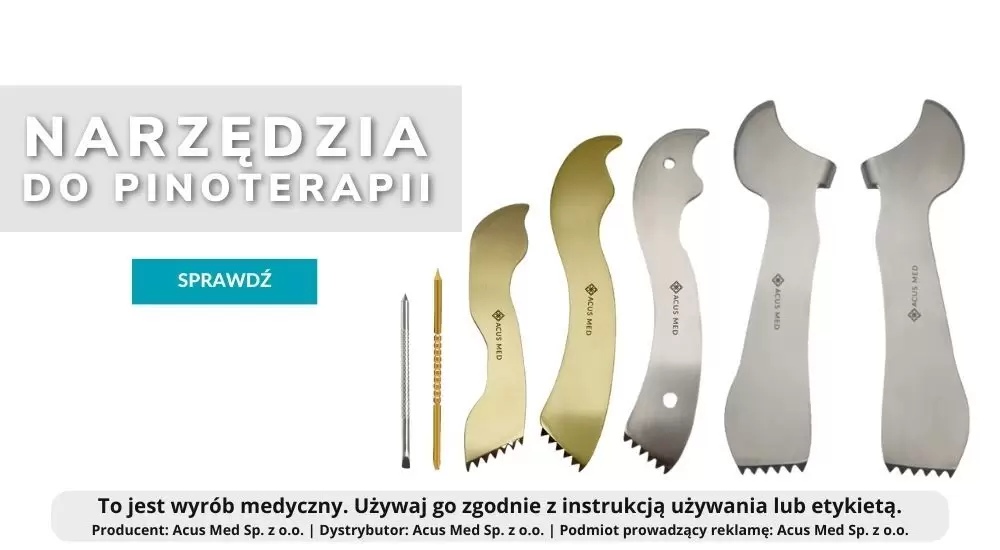narzędzia do pinoterapii